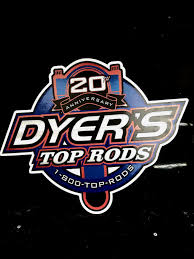 Dyer's Top Rods