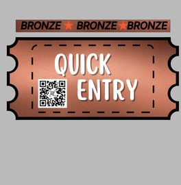 BRONZE QUICK ENTRY