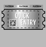 PLATINUM QUICK ENTRY