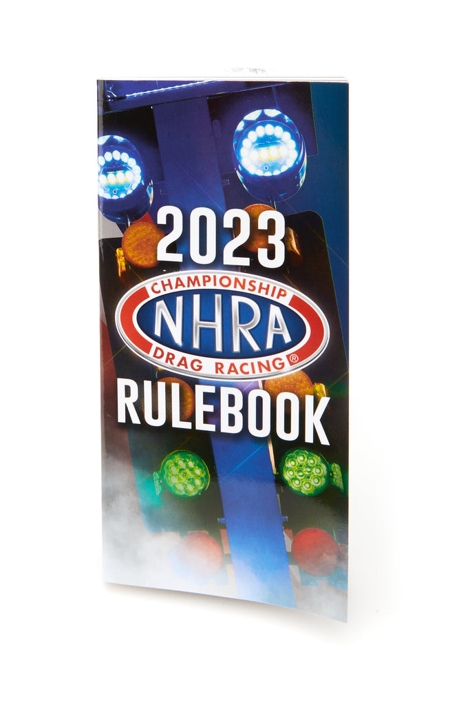 NHRA Rule Book NHRA 2023 Rule Book