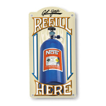 Load image into Gallery viewer, NOS/Nitrous Oxide System NOS Refill Metal Sign