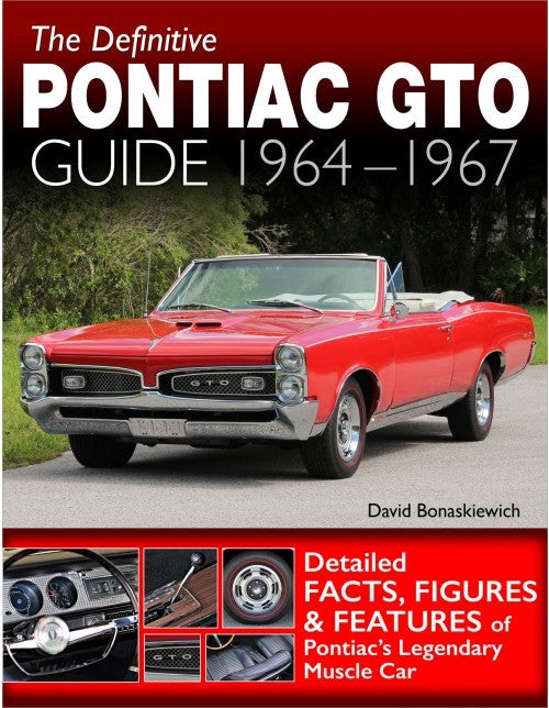 SA Design Books The Definitive Pontiac GTO Guide 1964-67