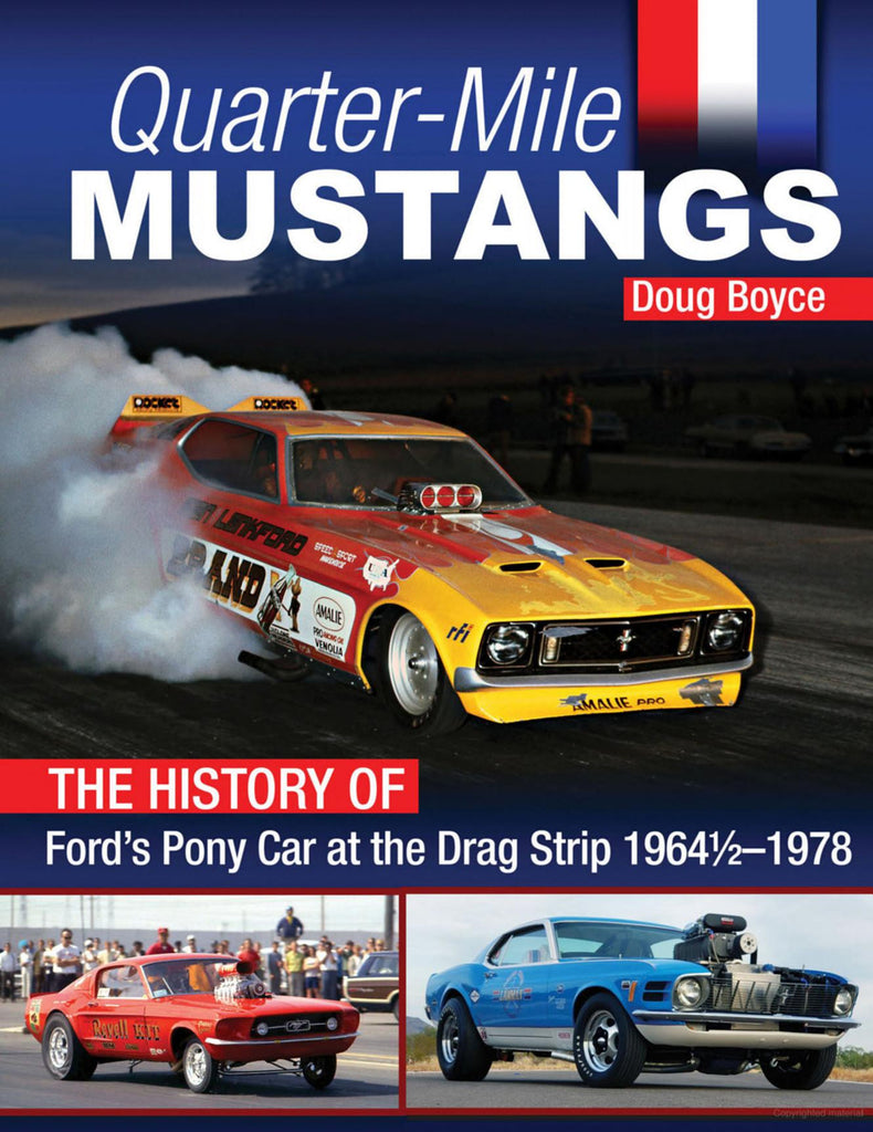 SA Design BooksQuarter Mile Mustangs History Of The Pony Car