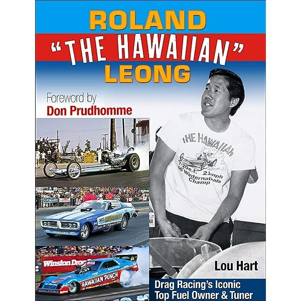 SA Design Books Roland Leong Hawaiian Drag Racing Iconic