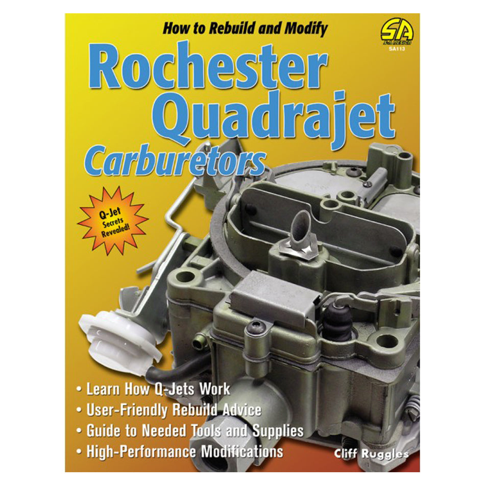SA Design Books How to Build and Modify Quadrajet Carbs