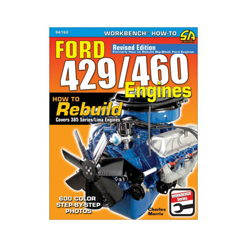 SA Design Books How To Rebuild Ford 429/460 Engines