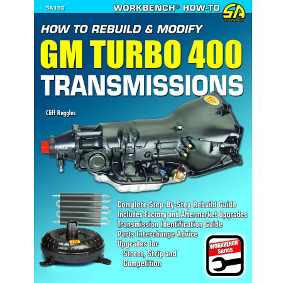 SA Design BooksHow to Rebuild GM Turbo 400 Transmissions