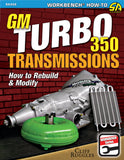 SA Design BooksGM Turbo 350 Trans How To Rebuild and Modify