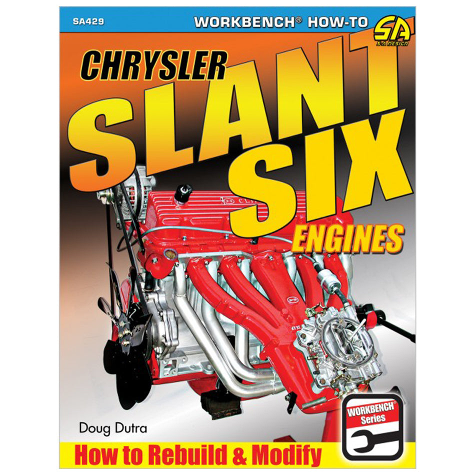 SA Design BooksCómo reconstruir motores Chrysler Slant Six