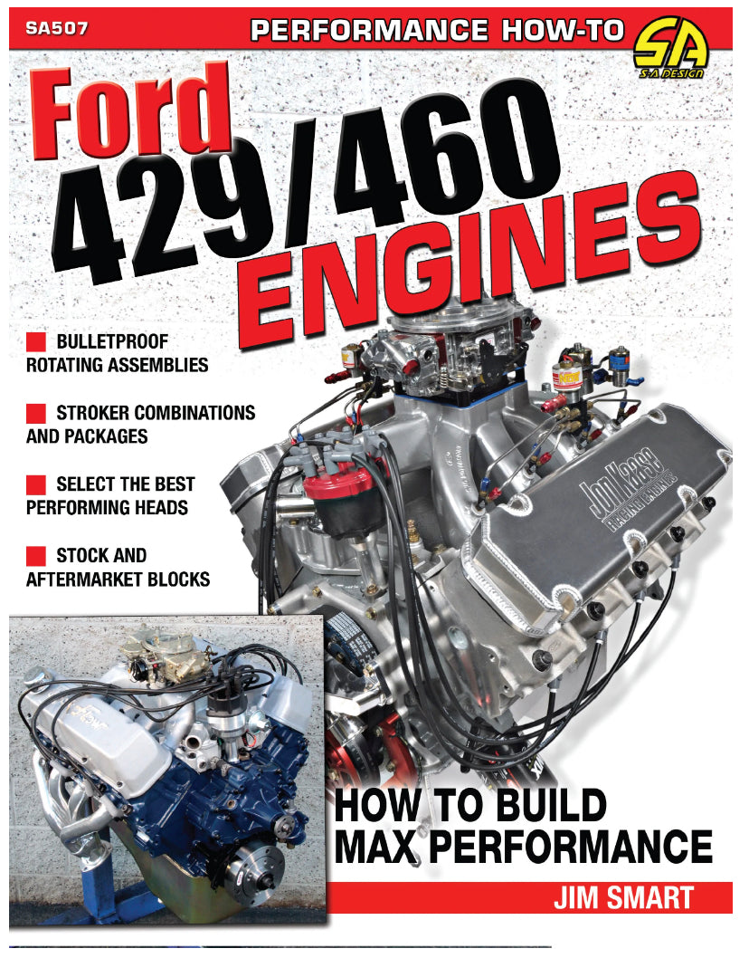 SA Design Books How To Build Max Perform ance Ford 429/460 Engine