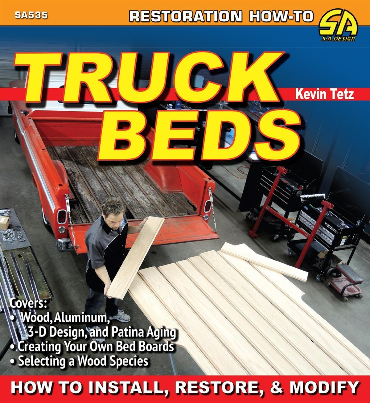 SA Design Books Truck Bed Wood Restorati on and Modification