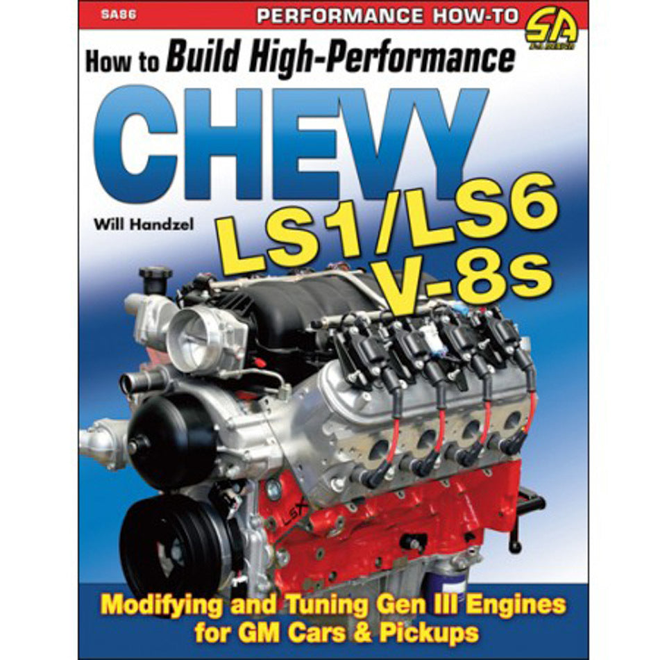 SA Design Books How To Build HP Chevy LS1/LS6 Motors