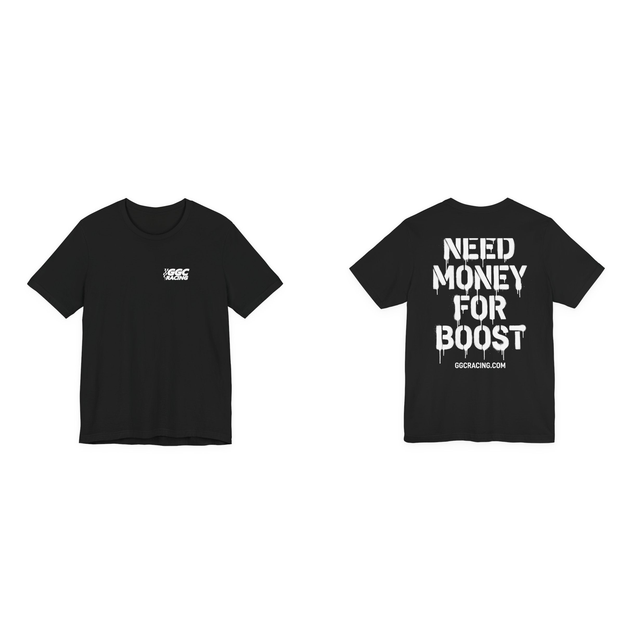NEED MONEY FOR BOOST Tee