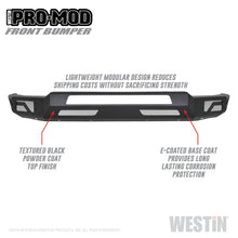 Cargar imagen en el visor de la galería, Westin  2019 Dodge Ram 1500 ( Excludes 1500 Classic &amp; Rebel Models )  Pro-Mod Front Bumper