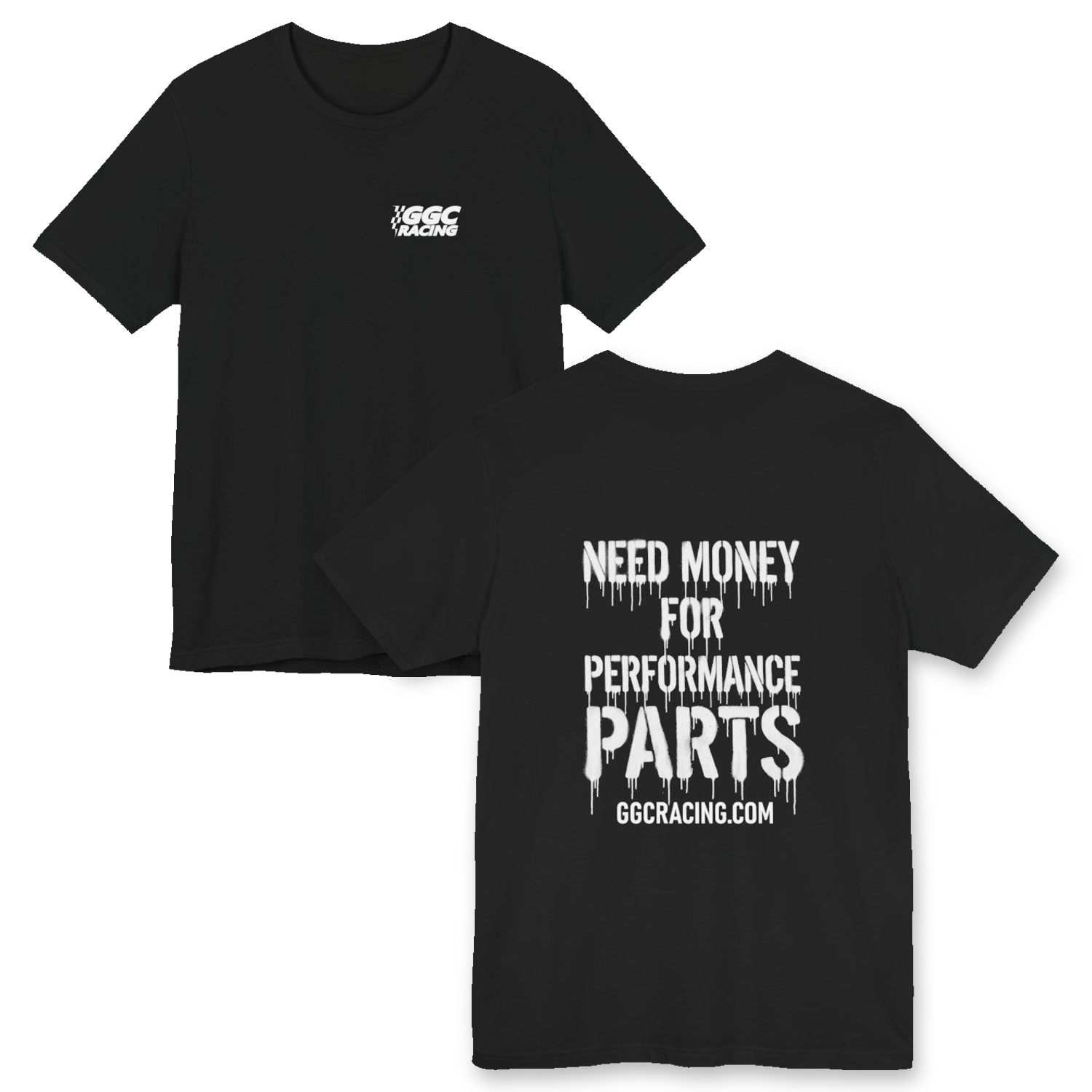NEED MONEY FOR PERFORMANCE PARTS Tee