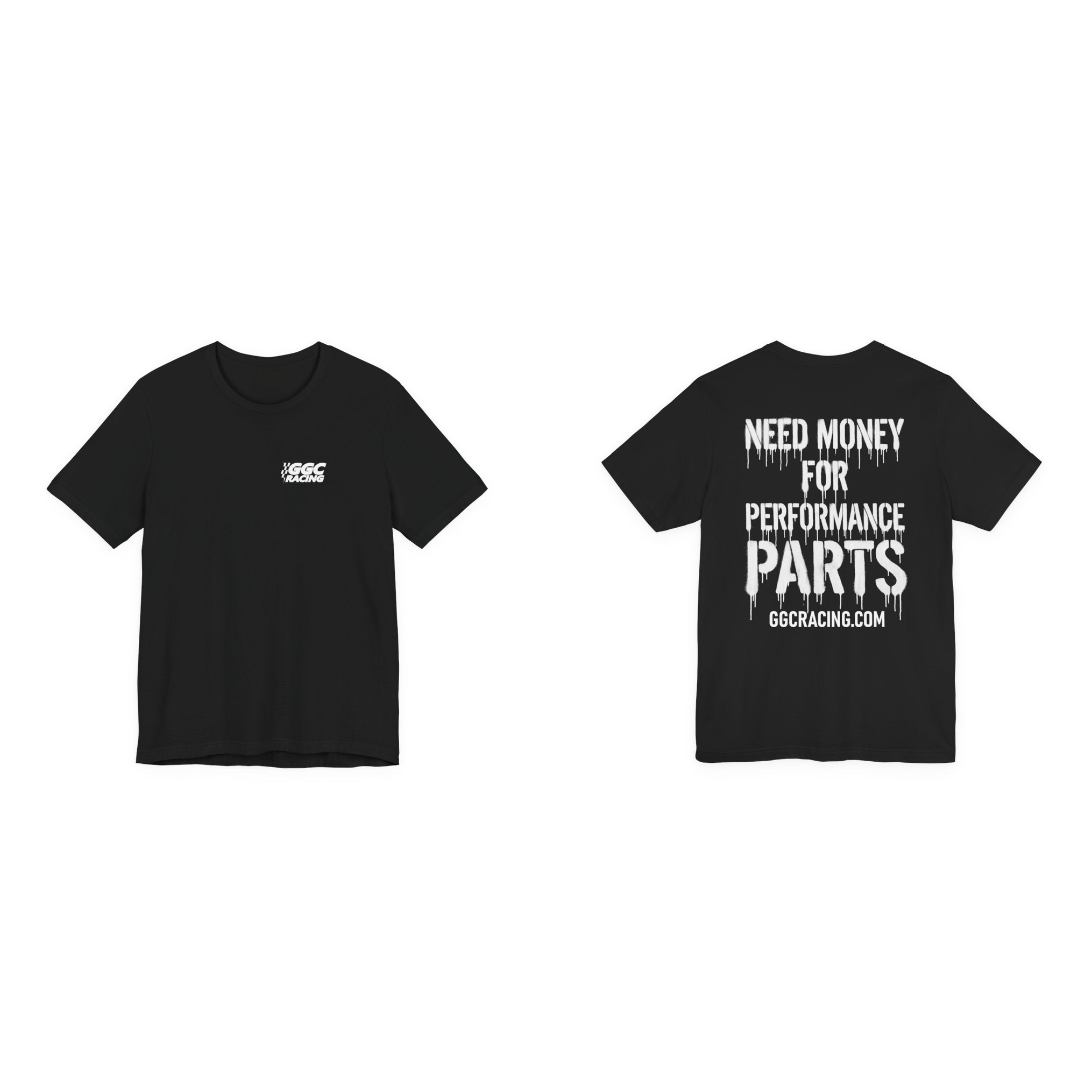 NEED MONEY FOR PERFORMANCE PARTS Tee
